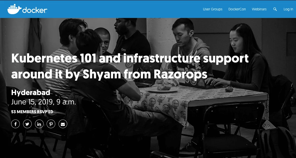 Kubernetes 101 and infrastructure support around it by Shyam