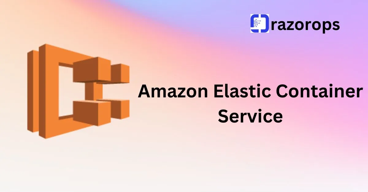 Amazon Elastic Container Service