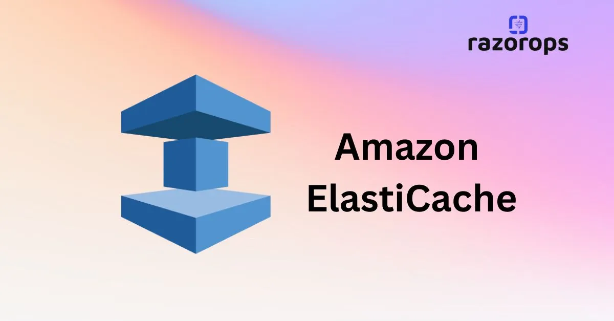 Amazon ElastiCache