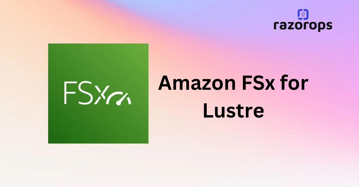 Amazon FSx for Lustre