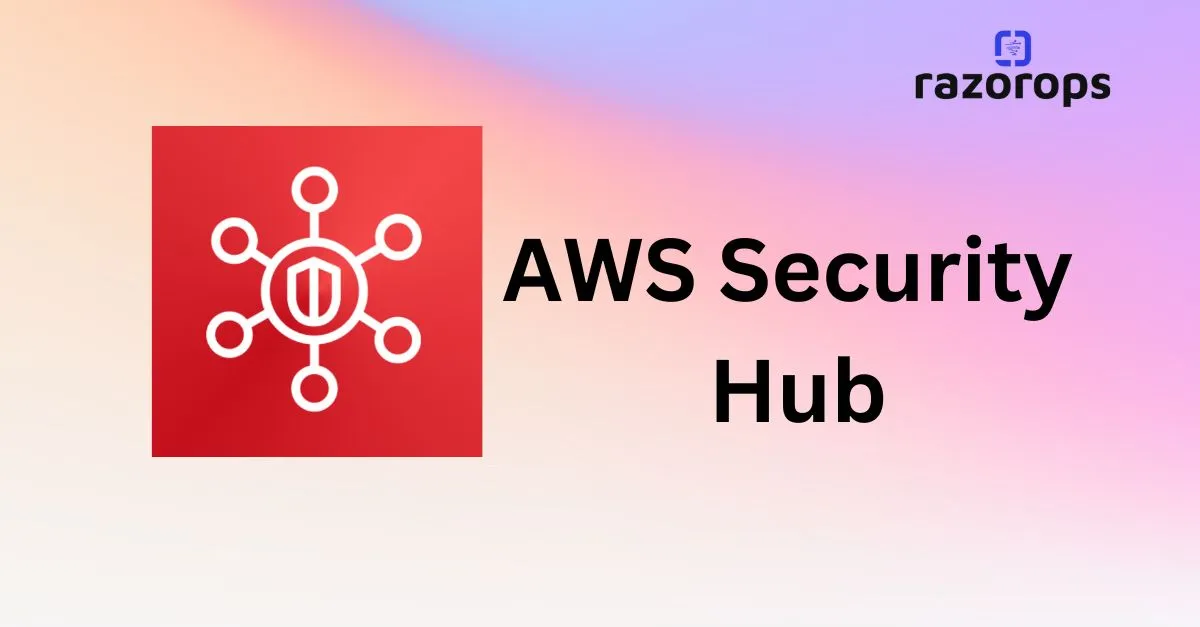 AWS Security Hub