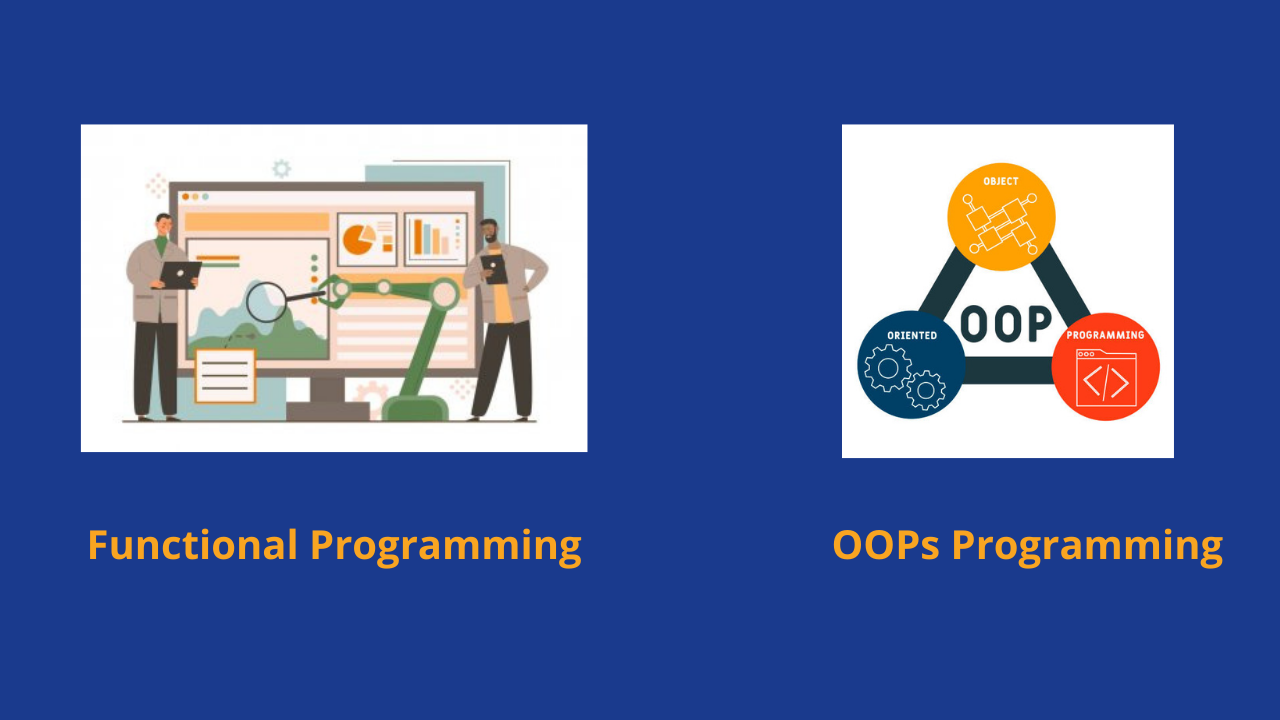 Functional Programming VS Object Oriented Programming